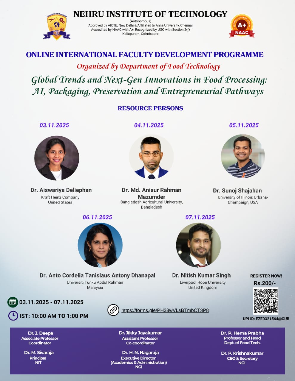 One week International Faculty Development Program on Global Trends and Next-Gen Innovations in Food Processing: AI, Packaging, Preservation & Entrepreneurial Pathways 2025